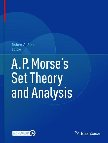 A.P. Morse's Set Theory and Analysis.