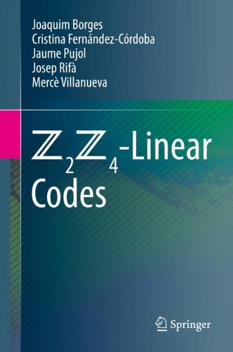 Z2Z4-Linear Codes. 2022 ed.