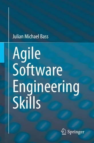 Agile Software Engineering Skills. 1st ed. 2023