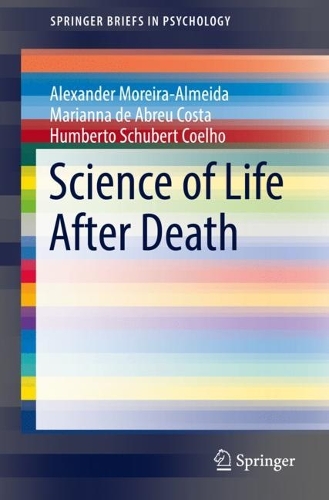 Science of Life After Death.