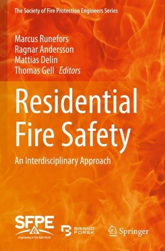 Residential Fire Safety: An Interdisciplinary Approach. 2023 ed.