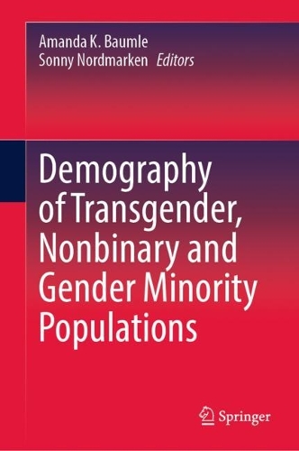 Demography of Transgender, Nonbinary and Gender Minority Populations.