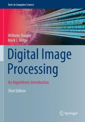 Digital Image Processing: An Algorithmic Introduction. Third Edition 2022