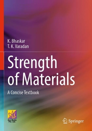 Strength of Materials: A Concise Textbook. 2023 ed.
