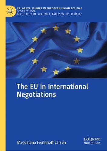 The EU in International Negotiations.