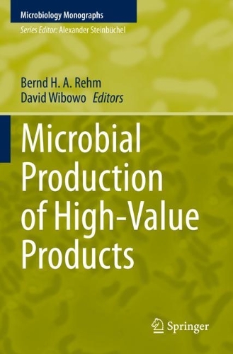 Microbial Production of High-Value Products. 2022 ed.
