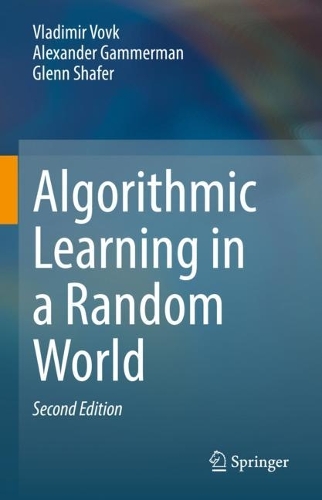 Algorithmic Learning in a Random World. Second Edition 2022