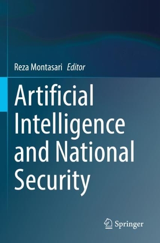 Artificial Intelligence and National Security. 2022 ed.