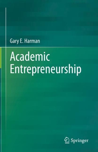 Academic Entrepreneurship. 2022 ed.