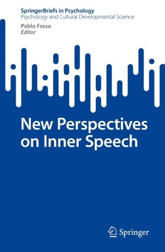 New Perspectives on Inner Speech.