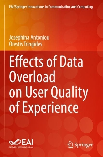 Effects of Data Overload on User Quality of Experience. 2023 ed.