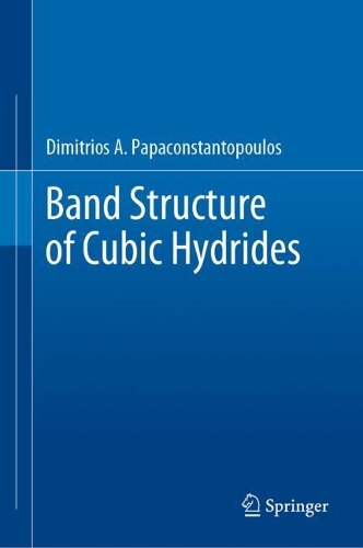 Band Structure of Cubic Hydrides. 2023 ed.