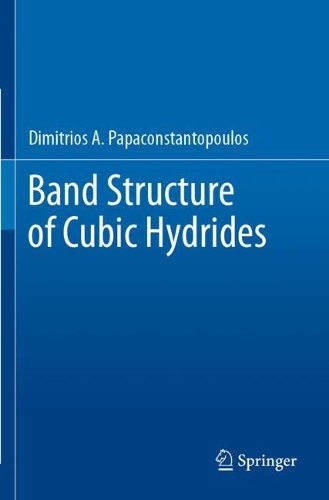 Band Structure of Cubic Hydrides. 2023 ed.
