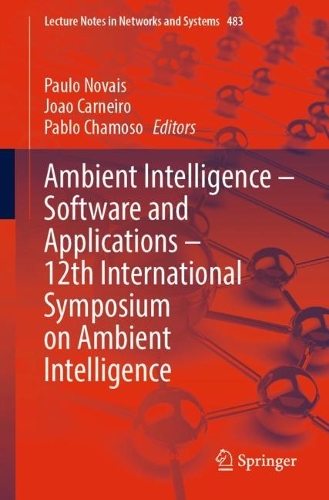 Ambient Intelligence - Software and Applications - 12th International Symposium on Ambient Intelligence. 1st ed. 2022