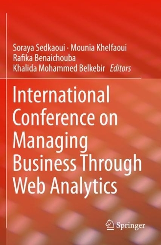International Conference on Managing Business Through Web Analytics. 2022 ed.