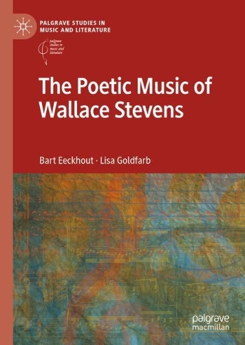 The Poetic Music of Wallace Stevens.