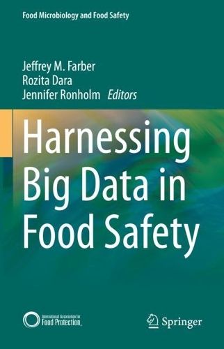 Harnessing Big Data in Food Safety. 2023 ed.