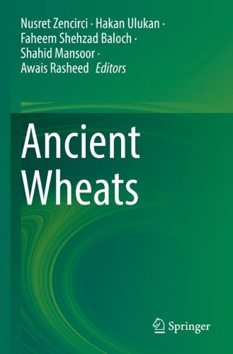 Ancient Wheats. 2022 ed.