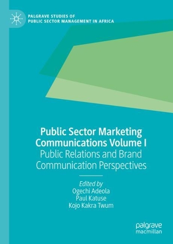 Public Sector Marketing Communications. Volume I