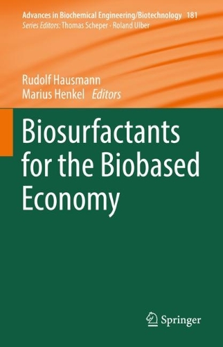 Biosurfactants for the Biobased Economy. 1st ed. 2022