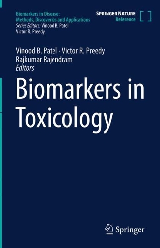 Biomarkers in Toxicology. 1st ed. 2023
