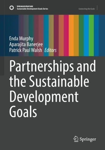 Partnerships and the Sustainable Development Goals. 2022 ed.