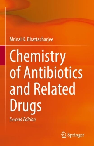 Chemistry of Antibiotics and Related Drugs. Second Edition 2022