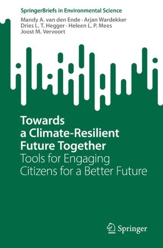 Towards a Climate-Resilient Future Together: Tools for Engaging Citizens for a Better Future. 1st ed. 2022