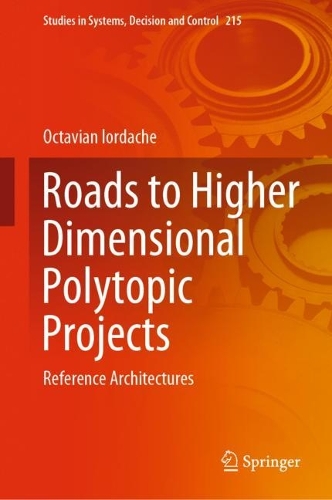 Roads to Higher Dimensional Polytopic Projects: Reference Architectures. 2023 ed.