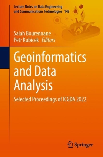 Geoinformatics and Data Analysis: Selected Proceedings of ICGDA 2022. 1st ed. 2022