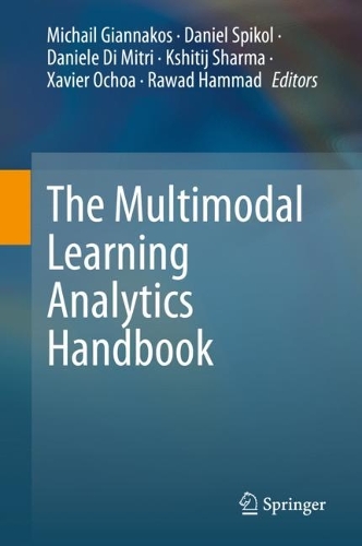 The Multimodal Learning Analytics Handbook. 2022 ed.