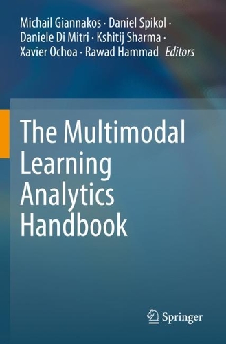 The Multimodal Learning Analytics Handbook. 2022 ed.