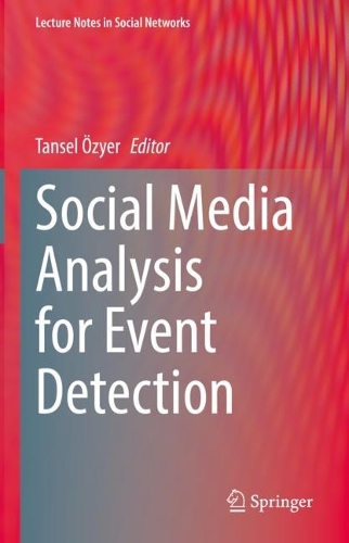 Social Media Analysis for Event Detection. 2022 ed.