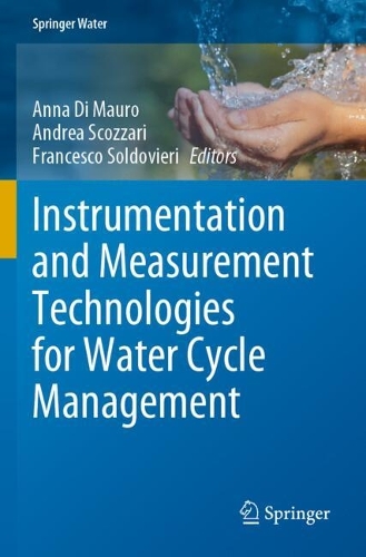 Instrumentation and Measurement Technologies for Water Cycle Management. 2022 ed.