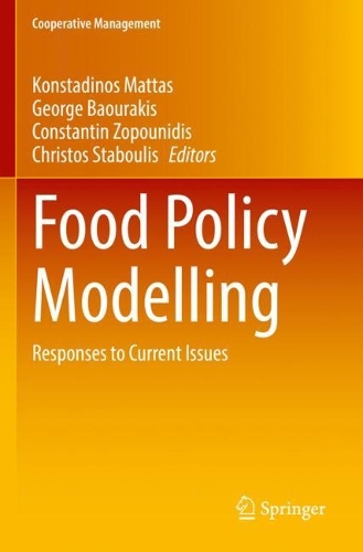 Food Policy Modelling: Responses to Current Issues. 2022 ed.