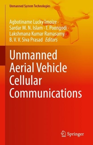 Unmanned Aerial Vehicle Cellular Communications. 2023 ed.