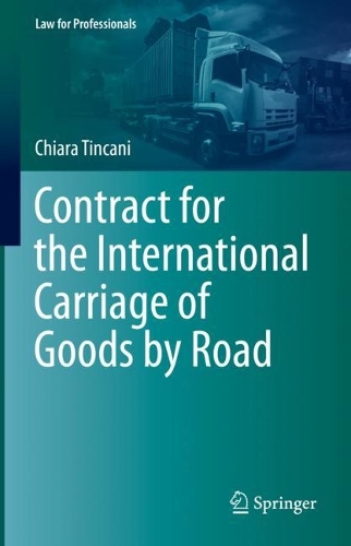 Contract for the International Carriage of Goods by Road.