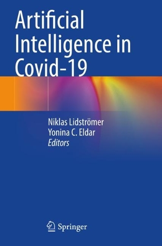 Artificial Intelligence in Covid-19. 2022 ed.