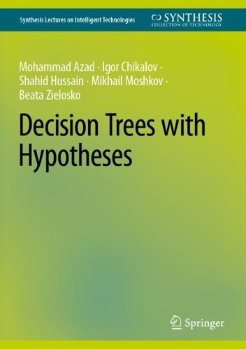 Decision Trees with Hypotheses. 2022 ed.
