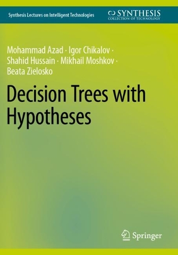 Decision Trees with Hypotheses. 2022 ed.