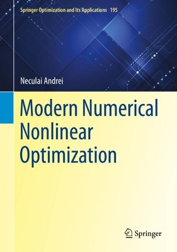 Modern Numerical Nonlinear Optimization.