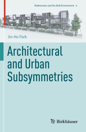 Architectural and Urban Subsymmetries.