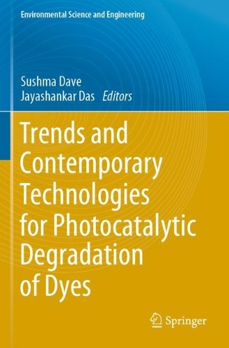 Trends and Contemporary Technologies for Photocatalytic Degradation of Dyes. 2022 ed.