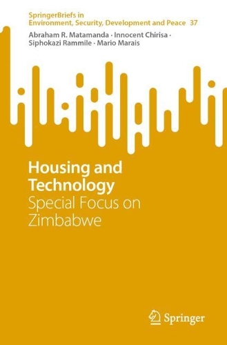 Housing and Technology: Special Focus on Zimbabwe. 1st ed. 2022