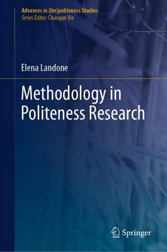 Methodology in Politeness Research.