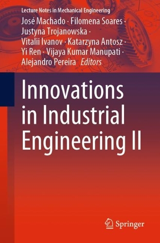 Innovations in Industrial Engineering II. 1st ed. 2023
