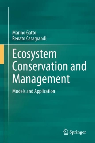 Ecosystem Conservation and Management: Models and Application. 2022 ed.