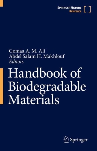 Handbook of Biodegradable Materials. 1st ed. 2023