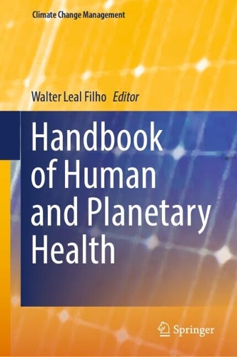 Handbook of Human and Planetary Health. 2022 ed.