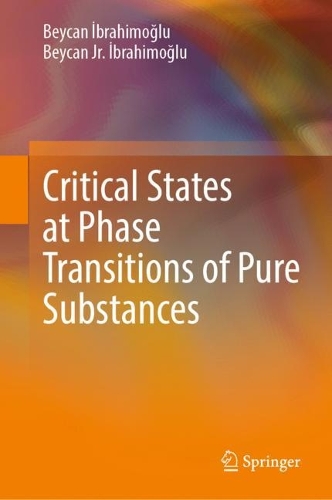 Critical States at Phase Transitions of Pure Substances. 2022 ed.